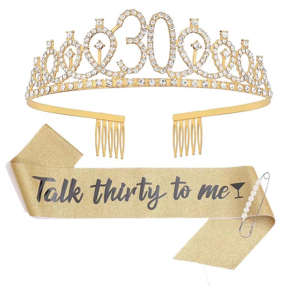 Talk Thirty to Me, Birthday Tiara and Glitter Sash, Rhinestone Crown for Queens.